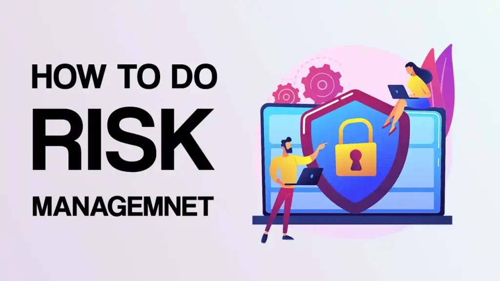 How to do risk Management
