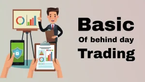 Basic of the day trading