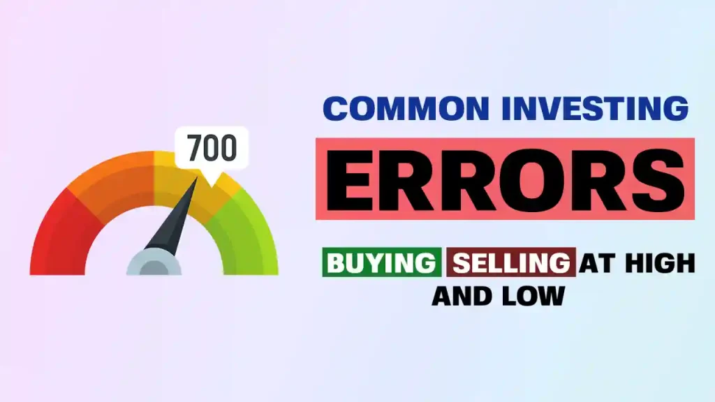 common investing errors buying selling at high low